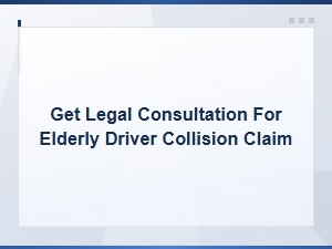 Elderly Driver Collision Claims: Legal Consultation Guide